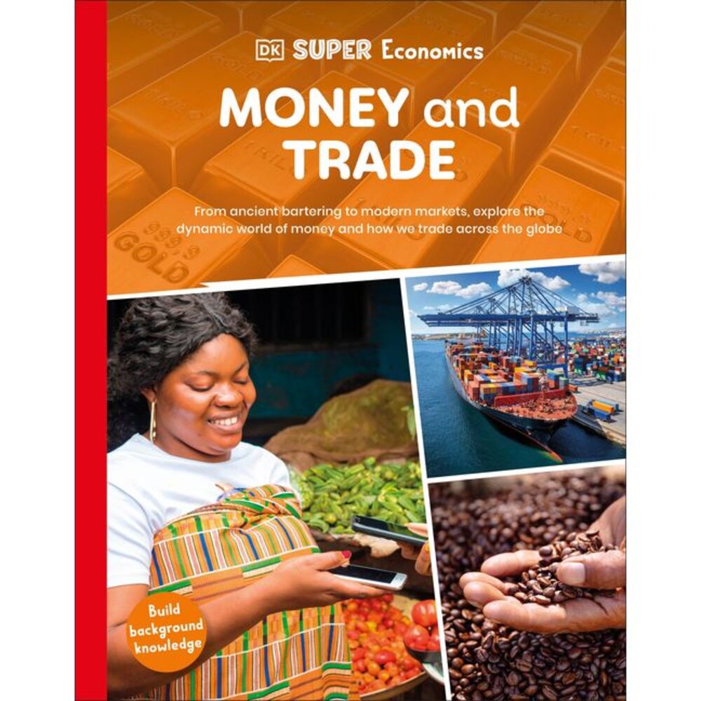 DK Super Economics Money and Trade -- DK